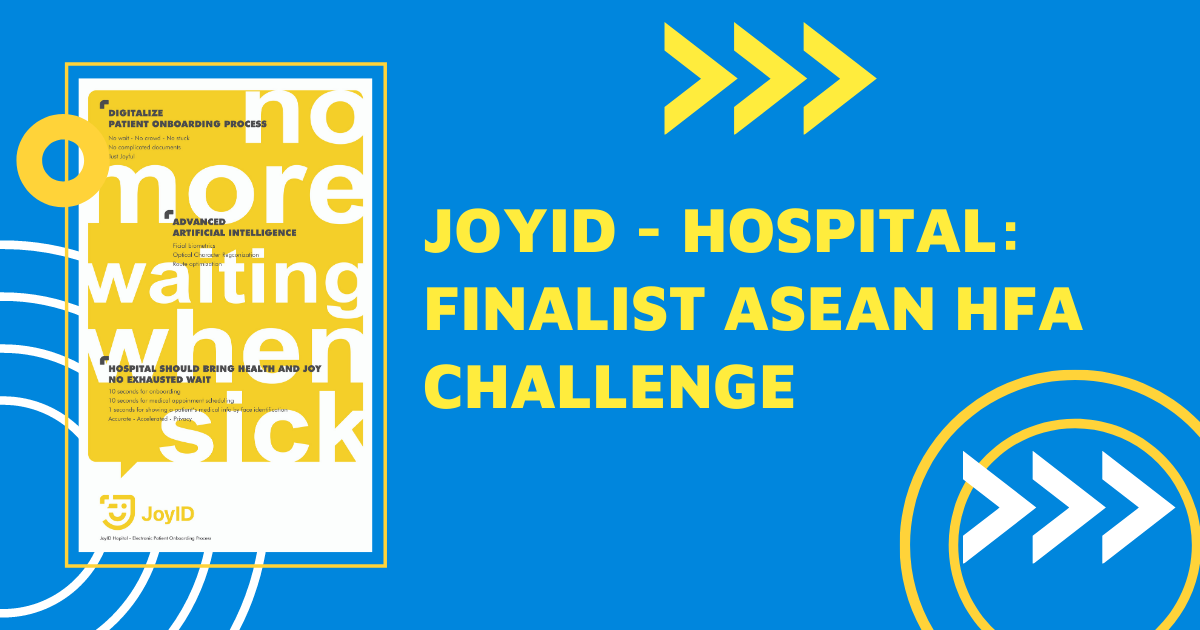 JOY ID- Hospital got into the final pitch of ASEAN HFA Challenge