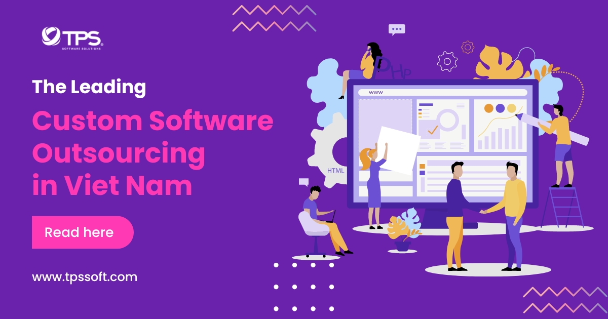the leading custom software outsourcing in vietnam