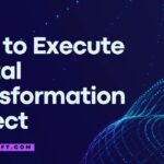 digital transformation project execution