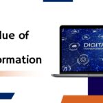 the value of digital transformation