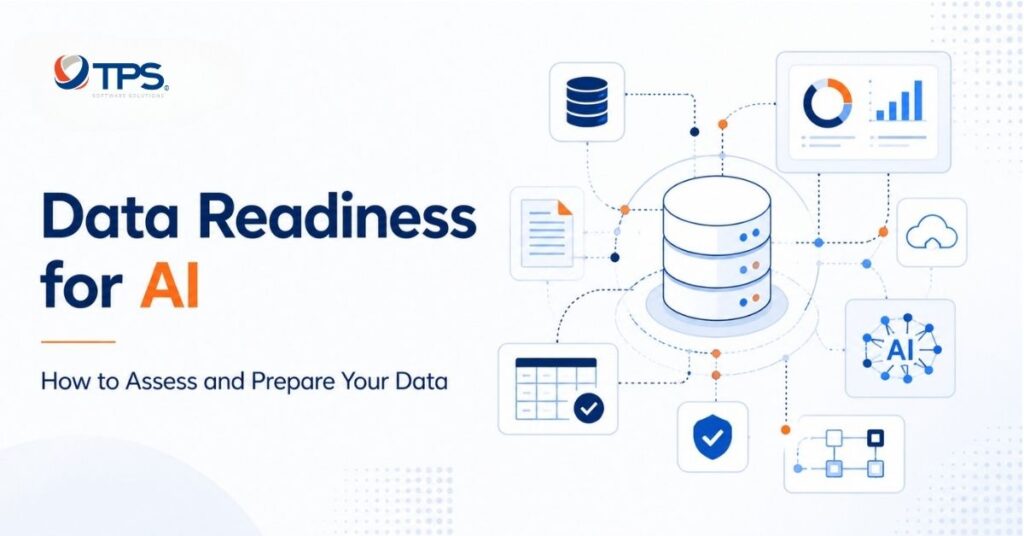 Data Readiness for AI: How to Assess and Prepare Your Data
